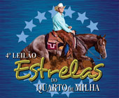 4º LEILÃO ESTRELAS DO QUARTO DE MILHA 4º LEILÃO ESTRELAS DO QUARTO DE MILHA
